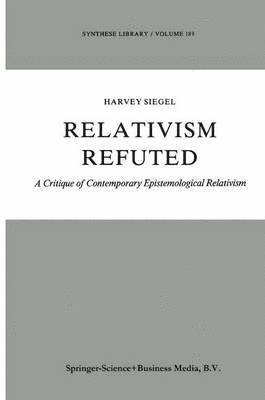 Relativism Refuted 1