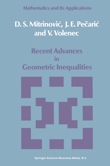 bokomslag Recent Advances in Geometric Inequalities