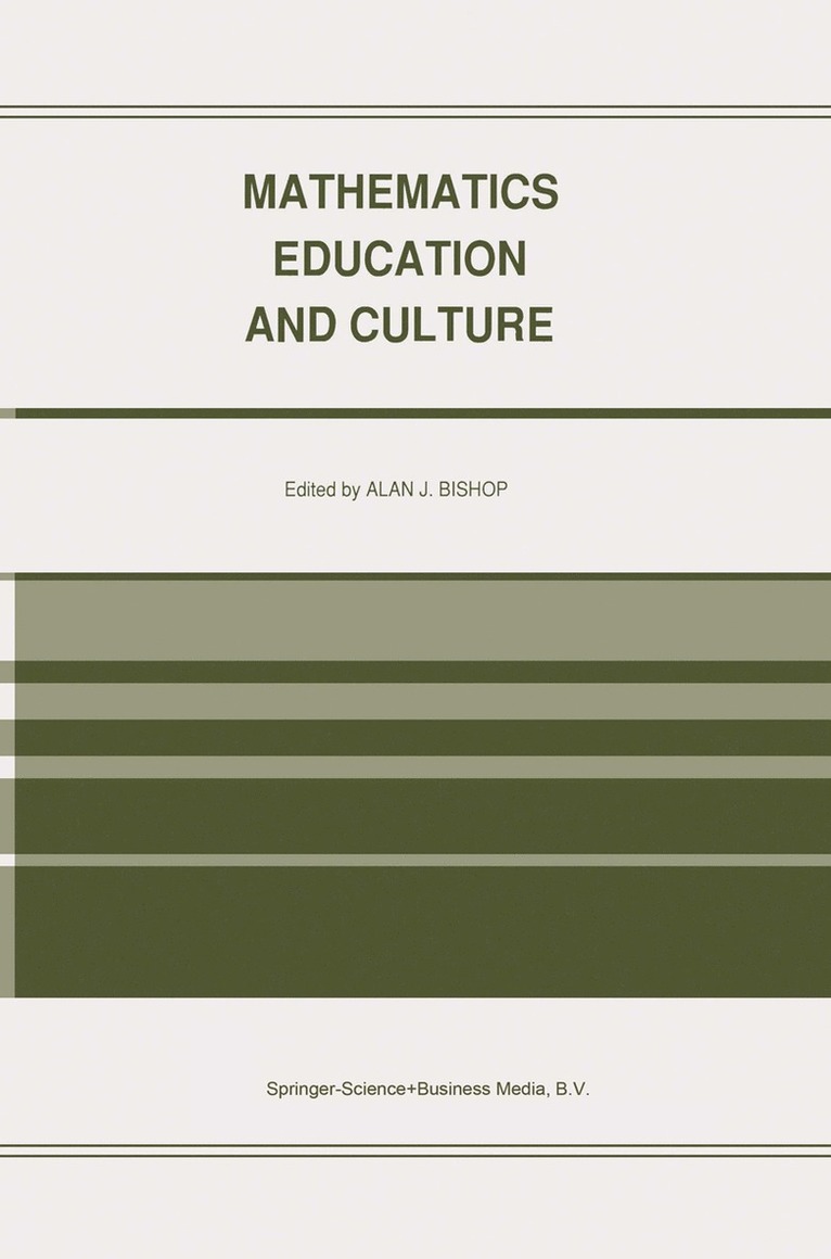 Alan Bishop, Alan J. Bishop - Mathematics Education and Culture, Häftad