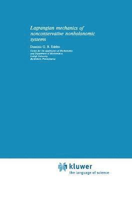 bokomslag Lagrangian Mechanics of Nonconservative Nonholonomic Systems