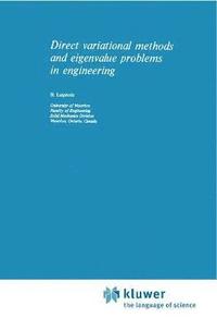 bokomslag Direct Variational Methods and Eigenvalue Problems in Engineering
