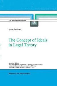 bokomslag The Concept of Ideals in Legal Theory