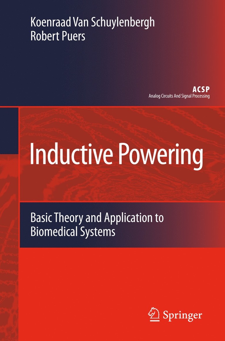 Koenraad van Schuylenbergh, Robert Puers, Koenraad Van Schuylenbergh - Inductive Powering, Häftad