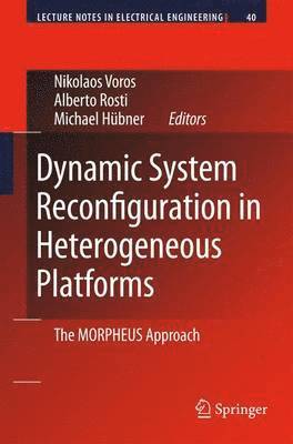 bokomslag Dynamic System Reconfiguration in Heterogeneous Platforms