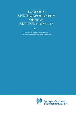 Ecology and Biogeography of High Altitude Insects 1