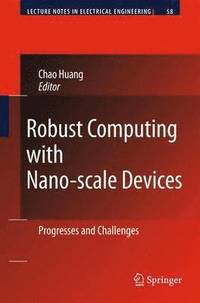bokomslag Robust Computing with Nano-scale Devices