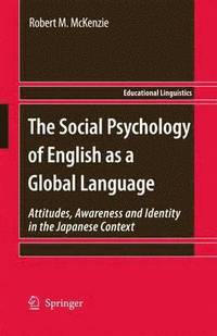 bokomslag The Social Psychology of English as a Global Language