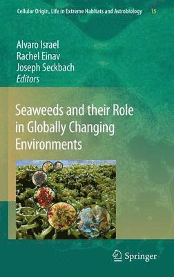 Seaweeds and their Role in Globally Changing Environments 1