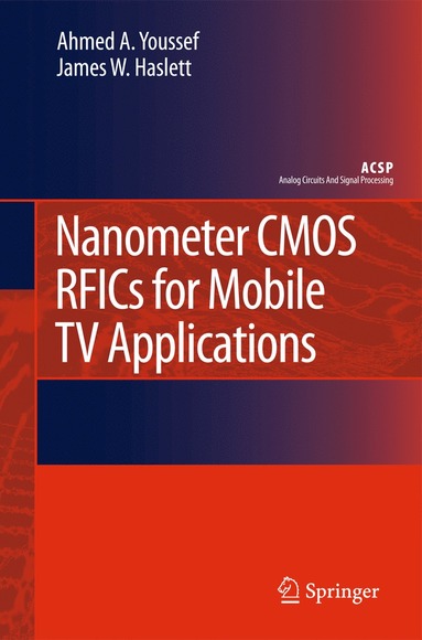 bokomslag Nanometer CMOS RFICs for Mobile TV Applications