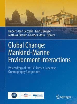 bokomslag Global Change: Mankind-Marine Environment Interactions