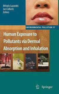 bokomslag Human Exposure to Pollutants via Dermal Absorption and Inhalation