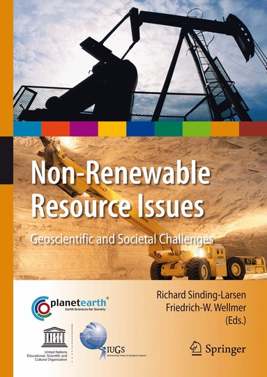 Richard Sinding-Larsen, Friedrich-W. Wellmer - Non-Renewable Resource Issues, Inbunden
