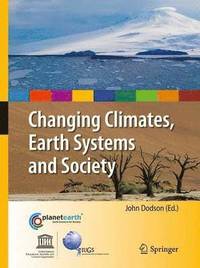 bokomslag Changing Climates, Earth Systems and Society