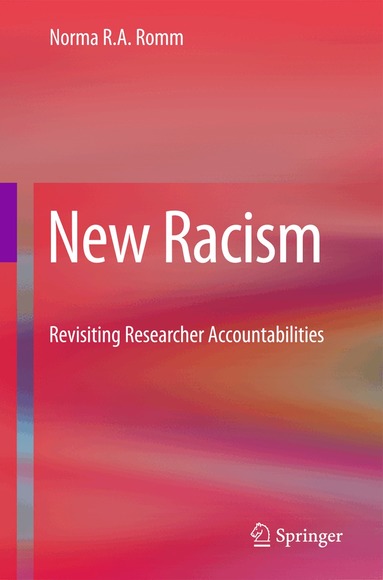 Norma Romm - New Racism, Inbunden