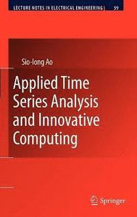 bokomslag Applied Time Series Analysis and Innovative Computing