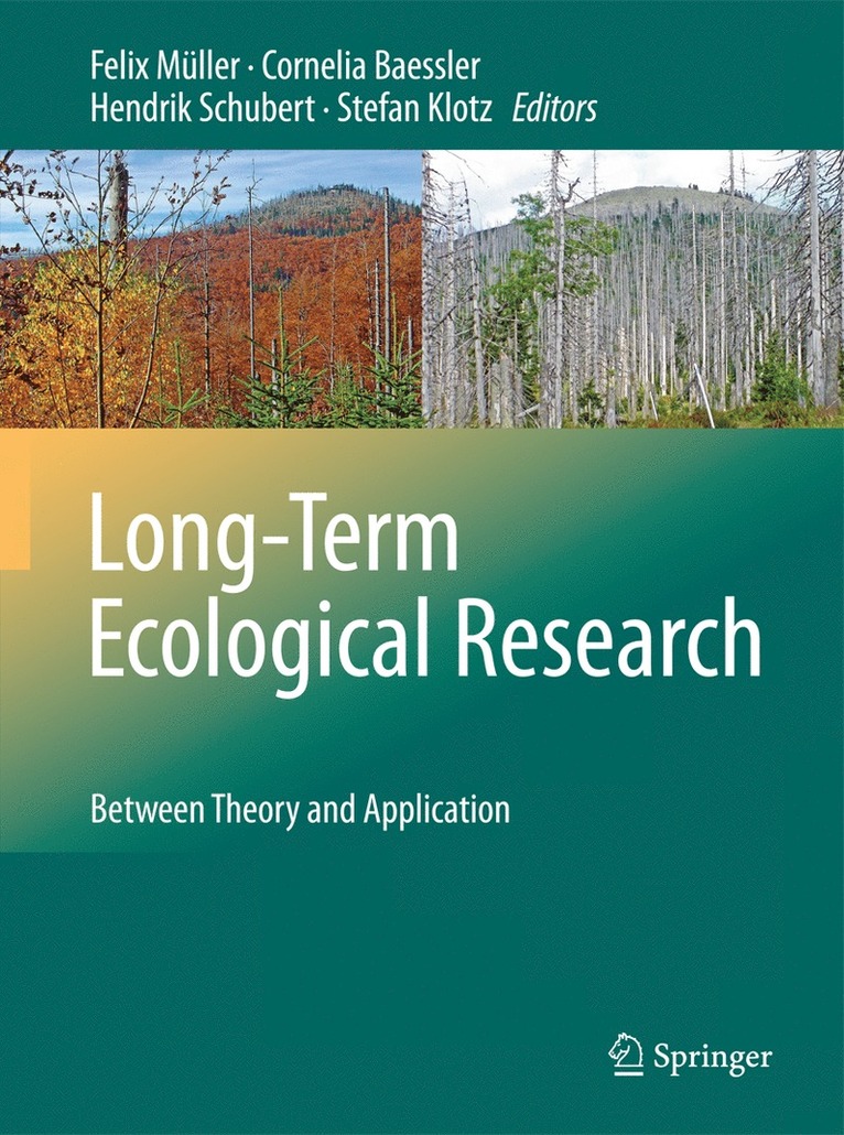Felix Müller, Cornelia Baessler, Hendrik Schubert, Stefan Klotz - Long-Term Ecological Research, Inbunden