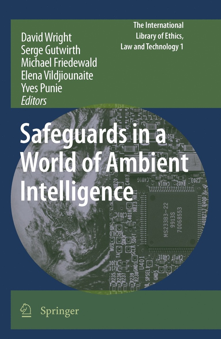 David Wright, Serge Gutwirth, Michael Friedewald, Elena Vildjiounaite, Yves Punie - Safeguards in a World of Ambient Intelligence, Häftad