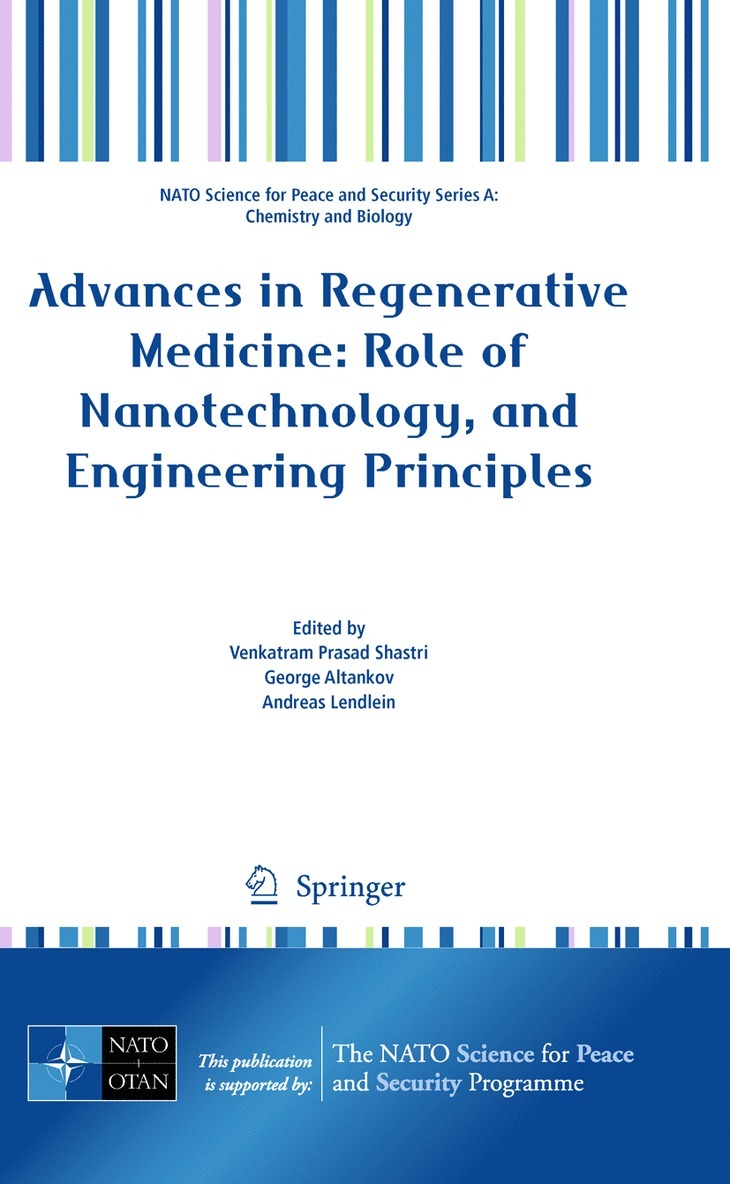 Advances in Regenerative Medicine: Role of Nanotechnology, and Engineering Principles 1