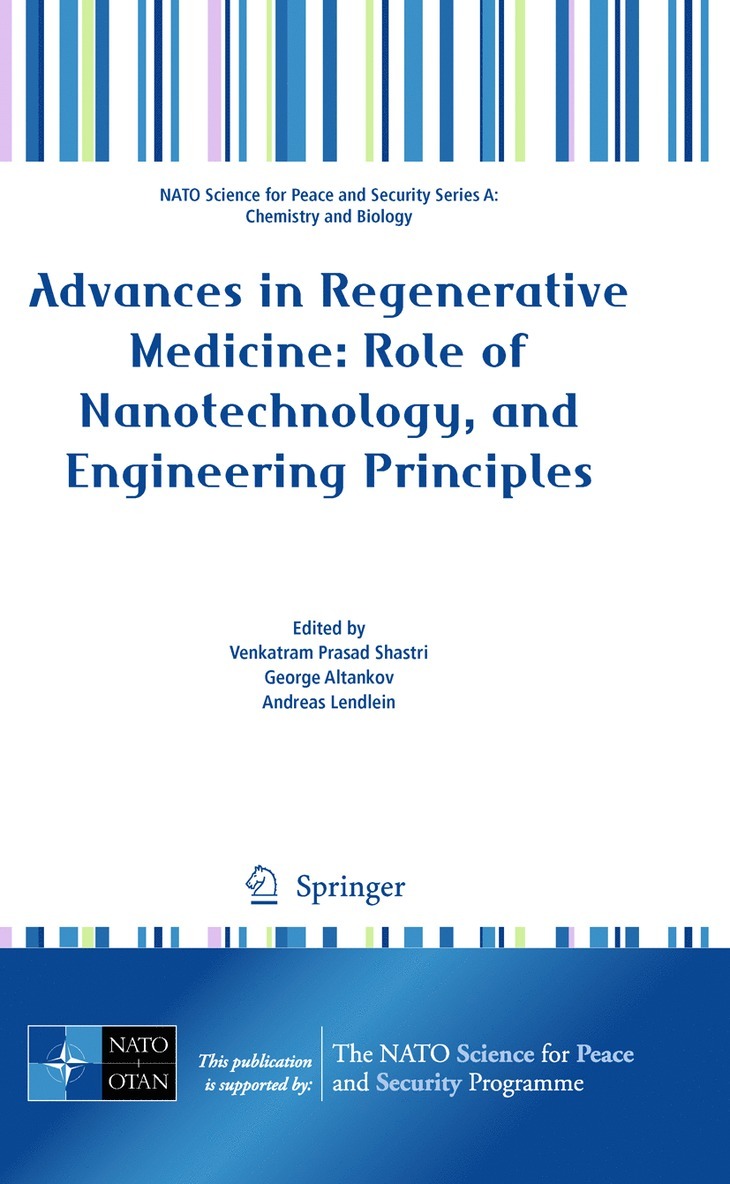 Venkatram Prasad Shastri, George Altankov, Andreas Lendlein - Advances in Regenerative Medicine: Role of Nanotechnology, and Engineering Principles, Häftad