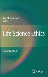 bokomslag Life Science Ethics