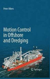 bokomslag Motion Control in Offshore and Dredging