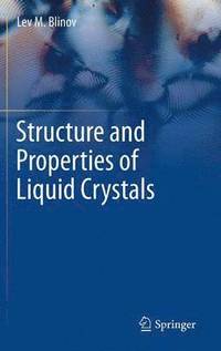 bokomslag Structure and Properties of Liquid Crystals