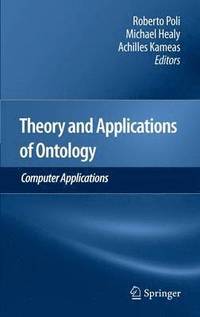 bokomslag Theory and Applications of Ontology: Computer Applications
