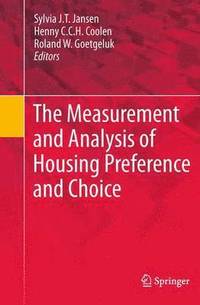 bokomslag The Measurement and Analysis of Housing Preference and Choice