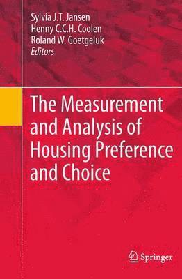 bokomslag The Measurement and Analysis of Housing Preference and Choice