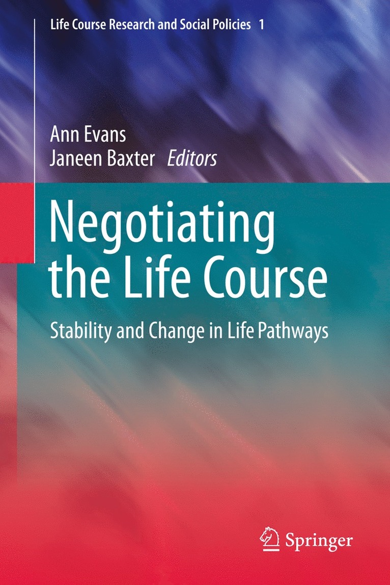 Negotiating the Life Course 1