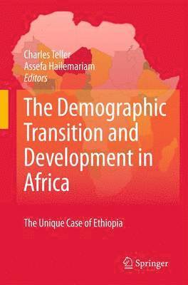 The Demographic Transition and Development in Africa 1