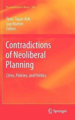 Contradictions of Neoliberal Planning 1
