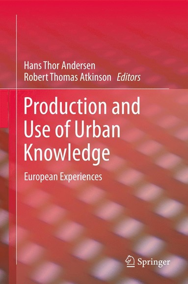 bokomslag Production and Use of Urban Knowledge