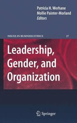 Leadership, Gender, and Organization 1