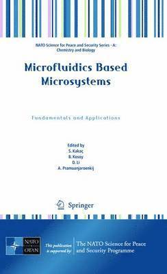Microfluidics Based Microsystems 1