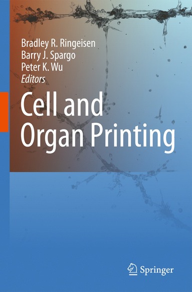 bokomslag Cell and Organ Printing