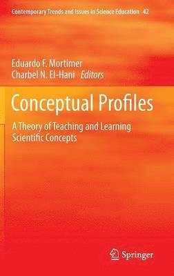 Eduardo F. Mortimer, Charbel N. El-Hani - Conceptual Profiles, Inbunden