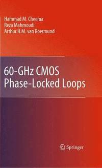 bokomslag 60-GHz CMOS Phase-Locked Loops