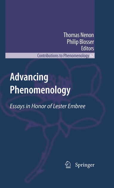 Thomas Nenon, Philip Blosser - Advancing Phenomenology, Inbunden