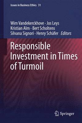 Responsible Investment in Times of Turmoil 1
