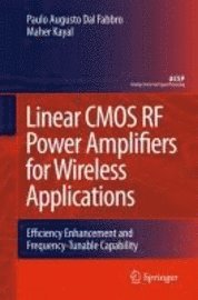 bokomslag Linear CMOS RF Power Amplifiers for Wireless Applications