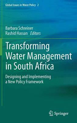 Transforming Water Management in South Africa 1