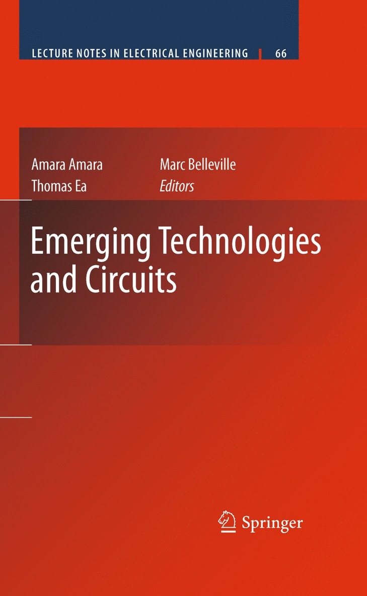 Amara Amara, Thomas Ea, Marc Belleville - Emerging Technologies and Circuits, Inbunden