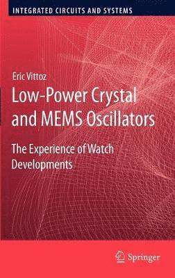 bokomslag Low-Power Crystal and MEMS Oscillators