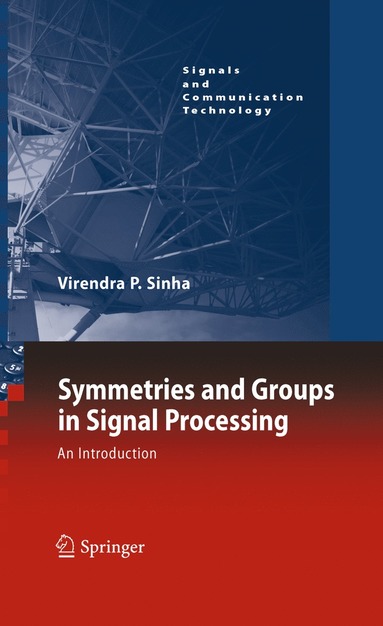 bokomslag Symmetries and Groups in Signal Processing
