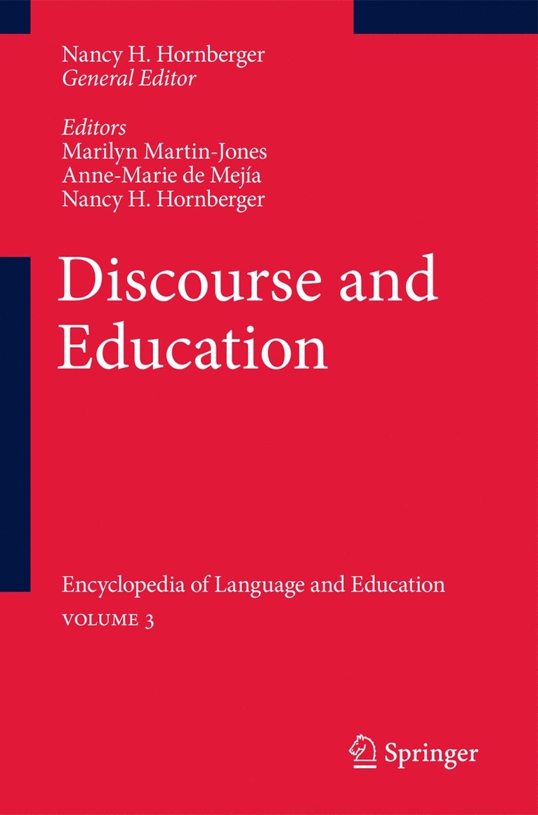 Marilyn Martin-Jones, Anne-Marie de Mejía, Nancy H. Hornberger - Discourse and Education, Häftad