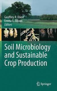 bokomslag Soil Microbiology and Sustainable Crop Production