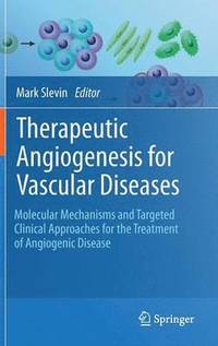 bokomslag Therapeutic Angiogenesis for Vascular Diseases