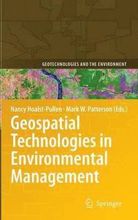 bokomslag Geospatial Technologies in Environmental Management