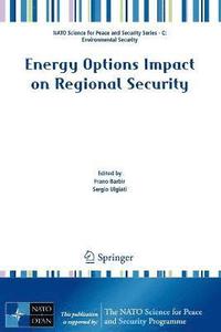 bokomslag Energy Options Impact on Regional Security